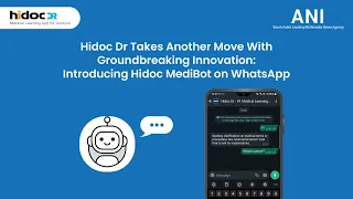 Introducing Hidoc MediBot: Your AI-Powered Healthcare Companion on WhatsApp