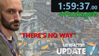 [Former WR] Beating Satisfactory in less than 2 hours! 4Package% speedrun in 1:59:37! [Glitched]