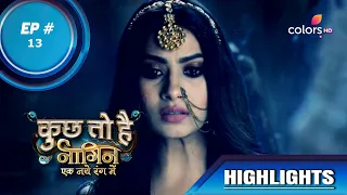 Kuch Toh Hai | कुछ तो है  | Episode 13 | Will Priya Save Rehan?