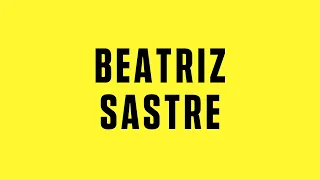 !NCONVO W/ BEATRIZ SASTRE