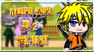 The test//Naruto Anbu Ep 2Original