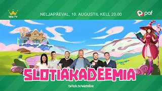 Neljapäev, 10. august - Slotiakadeemia #547 - Paf