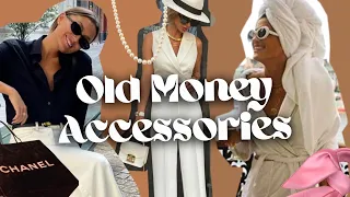 10 Old Money accessories that EVERY elegant lady needs! | Old Money Aesthetic