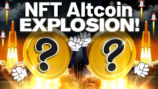 NFT ALTCOINs Are Ready to EXPLODE!! My TOP Picks..!?