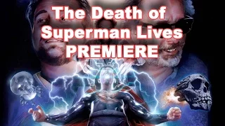 The Death of "Superman Lives": What Happened? Premiere