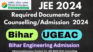 Required Document For Bihar Engineering Admission #ugeac #biharugeac2024 #jee2024