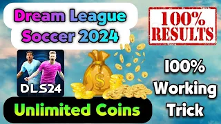 UNLIMITED COINS in DLS 24 - 100 % Working Genuine Trick - No Mod Only LEGAL METHOD