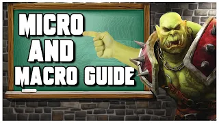 Grubby | WC3 | Short Game with Micro & Macro Guide!