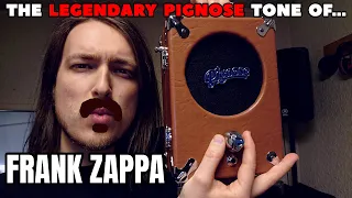 Recreating ZAPPAs 70's Pignose Tone!