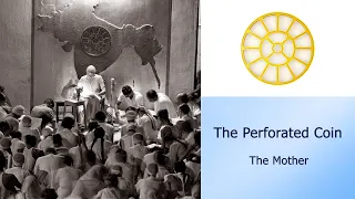 The Perforated Coin -The Mother
