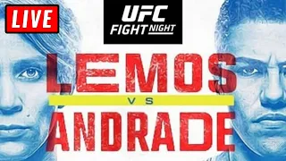 🔴 UFC VEGAS 52 - LEMOS vs ANDRADE - Fight Night Live Stream Watch Along Reactions