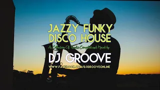 Jazzy & Funky Disco House