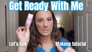 Get ready with me, makeup tutorial, girl talk