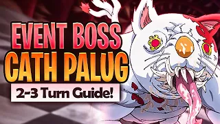 *GLOBAL PLAYERS* 2-3 Turn Clear Guide CATH PALUG Event Boss! Multiple Strats! (7DS Grand Cross)