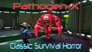 Pathogen-X Classic Survival Horror (Demo)