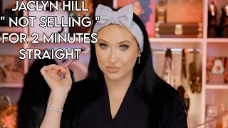 JACLYN HILL PUSHING PRODUCTS FOR 2 minutes straight | not selling but selling 😅