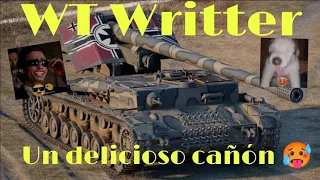 WT Writter - Reseña - Excelente cañón y excelente tanque 🥵🥵✌️😎