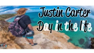 Justin Carter | A Day In The Life