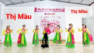 Thị Mầu 2024  biên đạo Thành Zumba