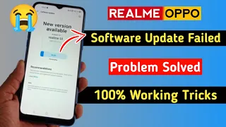 Realme & Oppo Software Update Failed Problem Solved | How To Fix Software Problem | Software Update