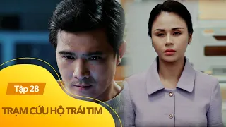 Trạm cứu hộ trái tim Tập 28 | An Nhiên mang thai, lập tức tung chiêu mới để ép Nghĩa cầu hôn