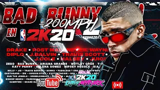 BAD BUNNY con su tema (200 Mph) en #NBA2K20 🔥🔥🔥🔥 NBA2K20