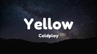 Yellow - Coldplay