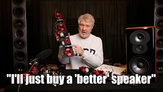 "Why Upgrade When I Can Buy a Better Speaker?" ...Good Question...