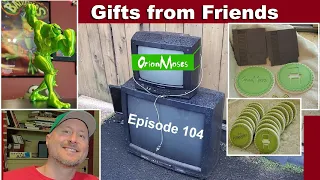 Orion Moses Episode 104 - Gifts From Friends