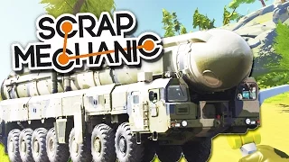 НАТОвский "Серп" или русский "ТОПОЛЬ-М" | Scrap Mechanic