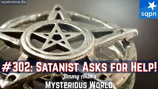 A Satanist Asks for Help (Possession, Obsession, Infestation) - Jimmy Akin's Mysterious World