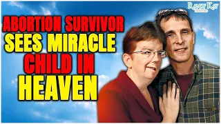 Facially Disfigured Abortion Survivor Sees Her Miscarried Child in Heaven