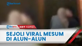 Viral Video Sejoli Berbuat Asusila di Alun-alun Mojokerto, Nekat Berciuman di Muka Umum