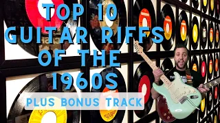 Top 10 Guitar Riffs of the 1960s