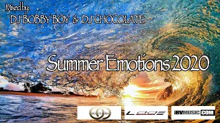 DJ BOBBY BOY § DJ CHOCOLATE - SUMMER EMOTIONS 2020