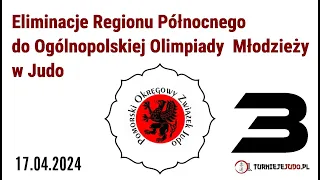 Eliminacje Regionu Północnego do OOM w Judo 2024 - M3