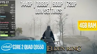 Elden Ring on Core 2 Quad & 4GB RAM