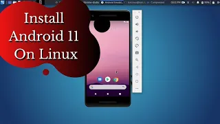 Installing Android 11 on Linux | How to install Android Studio on Linux