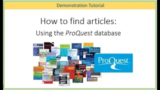 How to Find Articles Using the ProQuest Database [GUID102 demo]