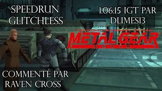 Metal Gear Solid - Speedrun Commenté Glitchless par Dlimes13 1:06:15 IGT | HS #2