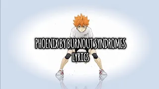 Haikyuu!! Season 4 Opening Full lyrics romaji『BURNOUT SYNDROMES - PHOENIX』