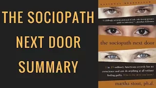 The Sociopath Next Door Review | Sociopath Next Door Animated Summary | Martha Stout Book Review