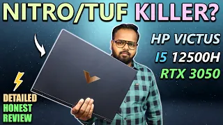 Nitro Tuf Killer? New Hp VIctus i5 12500H RTX 3050 16GB Review