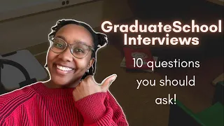 Graduate School Interviews | Questions to ask