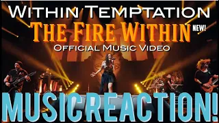 FIRE THAT SPARKS🔥Within Temptation - The Fire Within Official MV(New!) Music Reaction🔥