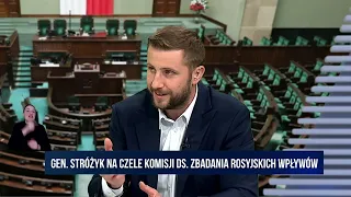 Gen. Stróżyk na czele komisji ds. zbadania rosyjskich wpływów | #MiłoszKłeczekZaprasza