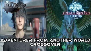 Final Fantasy XV (FF15) - Adventurer from Another World (FFXIV Crossover Event Quest)