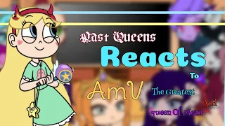 •|Past Mewni Queens|• Star's Reacts To Amv (read description Below