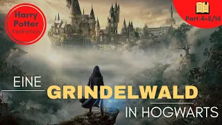 Eine Grindelwald in Hogwarts #4+5⎮Harry Potter FanFiction ⎮Hörbuch ⎮Einschlafen, Entspannen