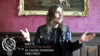 OPETH - In Cauda Venenum: The Lyrics (OFFICIAL INTERVIEW)
